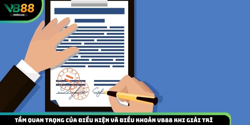 Quan Trọng Của Điều Kiện Và Điều Khoản