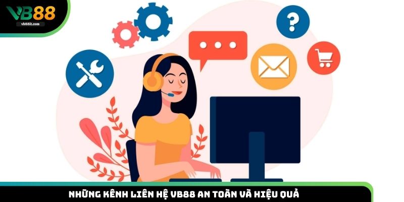 Các kênh liên lạc với nhà cái VB88